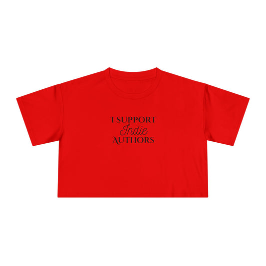 Women's Crop Tee - I Support Indie Authors | Literary Gift, Book Lover Apparel, Indie Author Merch, Casual Crop Top