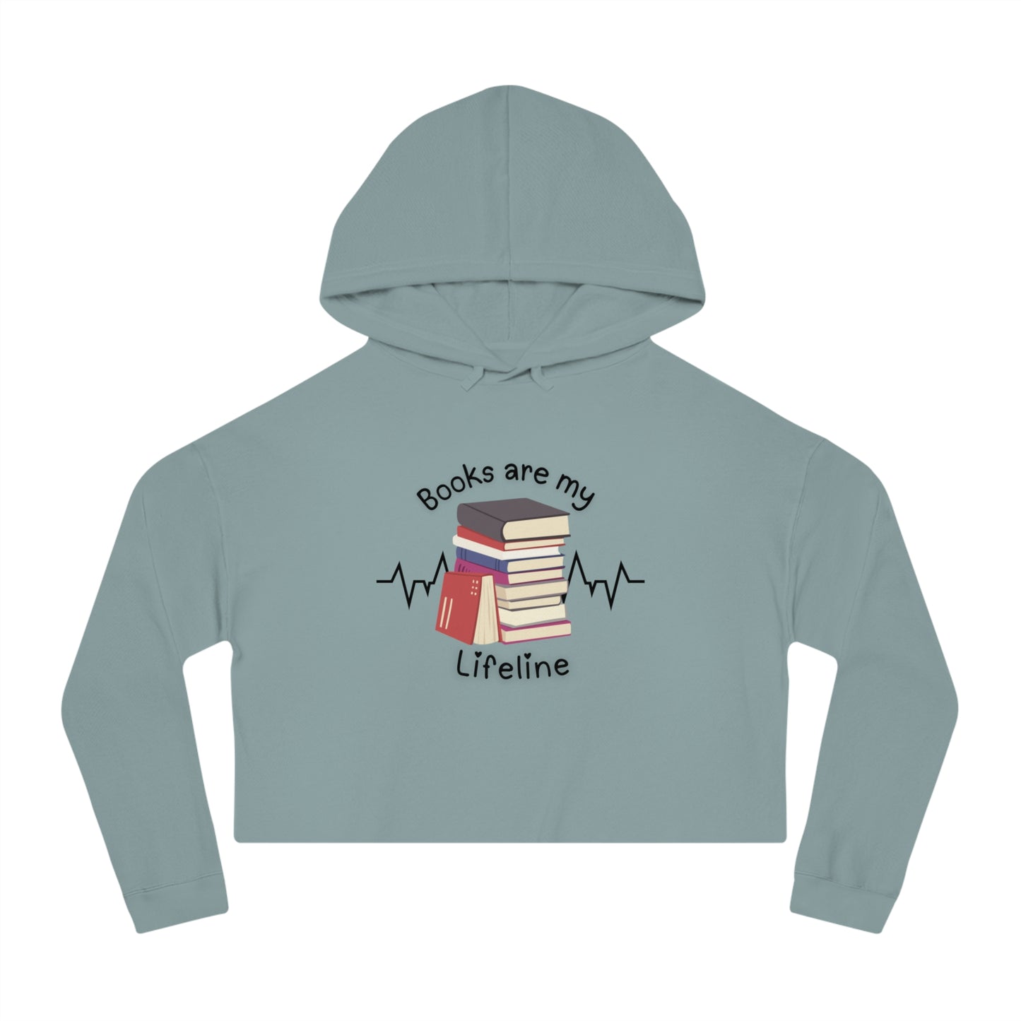 Books Are My Lifeline Cozy Cropped Hooded