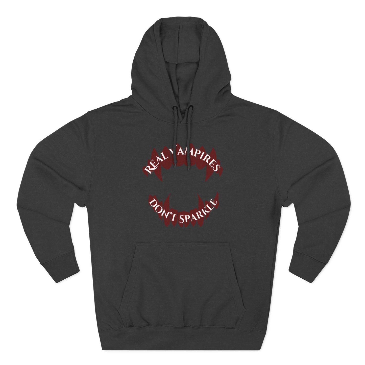 Real Vampires Don't Sparkle | Three-Panel Fleece Hoodie