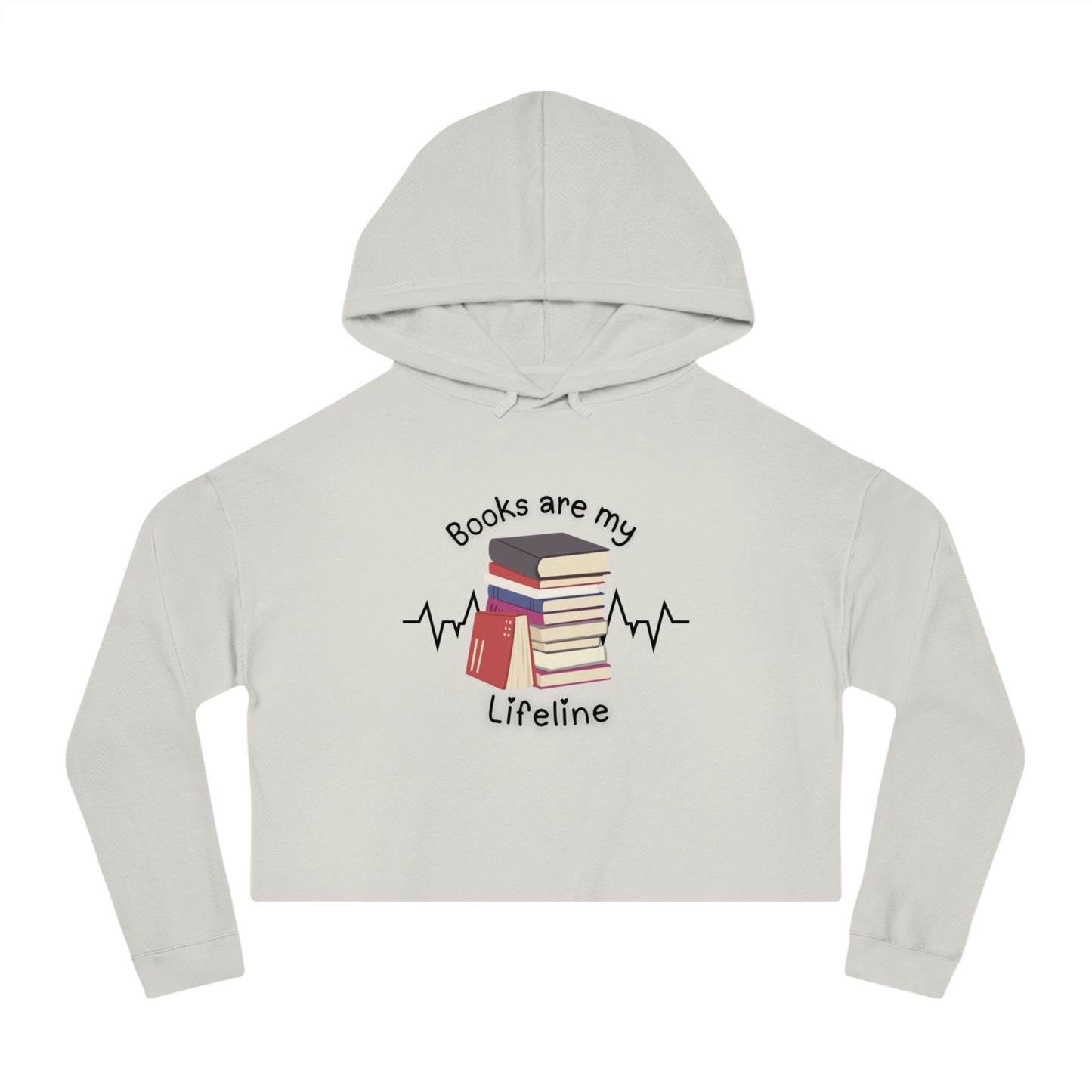 Books Are My Lifeline Cozy Cropped Hooded